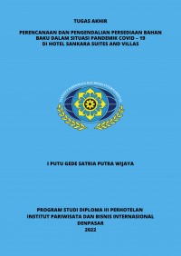 Perencaan dan Pengendalian Persedian Bahan Baku Dalam Situasi Pandemik Covid-19 di Hotel Sankara Suites and Villas