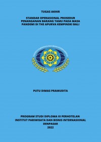 Standar Operasional Prosedur Penanganan Barang Tamu Pada Masa Pandemi Di The Apurva Kempinski Bali