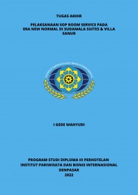 Pelaksanaan Standar Operasional Prosedur Pada Era New Normal Di Sudamala Suites & Villa Sanur