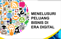 Menelusuri Peluang Bisnis di Era Digital ( E-Book )