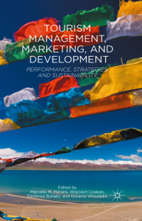 Tourism Management, Marketing, and Development_ Performance, Strategies, and Sustainability (E-Book)