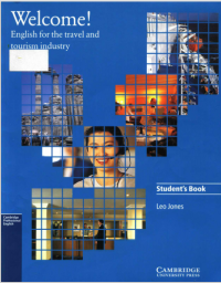 Welcome! Student's Book_ English for the Travel and Tourism Industry ( E-Book )