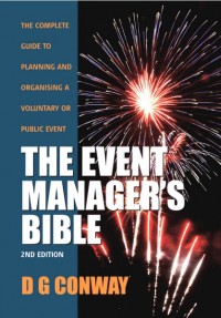 The Event Manager's Bible: How to Plan and Deliver an Event (E-Book)