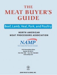 The Meat Buyer's Guide: Beef, Lamb, Yeal, Pork And Poultry (E-Book)