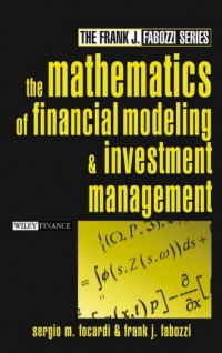 The Mathematics of Financial Modeling and Investment Management (E-Book)