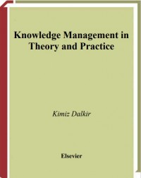 Knowledge Management In Theory And Practice (E-Book)