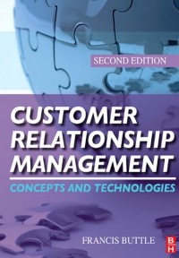 Customer Relationship Management : Concepts and Technologies (E-Book)