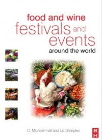 Food and Wine Festivals and Events Around the World (E-Book)