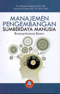 Manajemen Pengembangan Sumberdaya Manusia