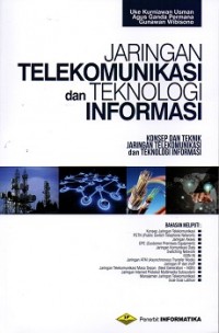 Jaringan Telekomunikasi Dan Teknologi Informasi