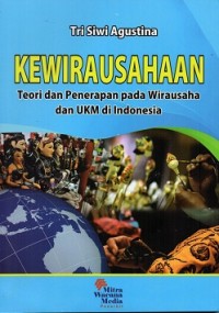 Kewirausahaan Teori Dan Penerapan Pada Wirausaha Dan Ukm Di Indonesia