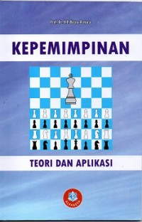 Kepemimpinan : Teori Dan Aplikasi