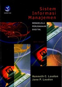 Sistem Informasi Manajemen (Mengelola Perusahaan Digital) Ed. 13