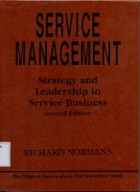 Service Management: Strategy and Leadership in Service Business