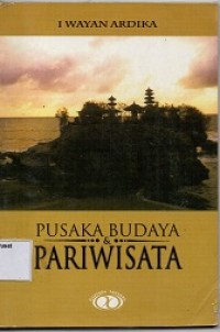 Pusaka Budaya dan Pariwisata