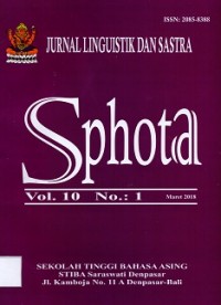 Jurnal Linguistik Dan Sastra SPHOTA Vol.10  No.:1  Maret 2018