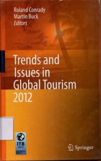 Trends and Issues in Global Tourism 2012