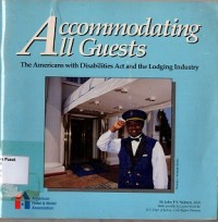 A Commodating All Guest: The Americans With Disabilities Act and The Lodging Industry