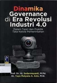 Dinamika Governance di Era Revolusi Industri 4.0