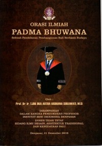 Padma Bhuwana: Sebuah Pendekatan Pembangunan Bali Berbasis Budaya