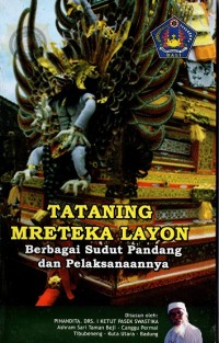 Tataning Mereteka Layon: Berbagai Sudut Pandang & Pelaksanaanya