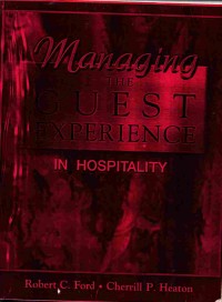 Managing The Guest Experience In Hospitality