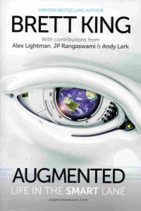 Augmented : Life In The Smart Lane