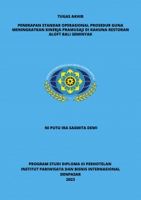 Penerapan Standar Operasional Prosedur Guna Meningkatkan Kinerja Pramusaji di Kahuna Restoran Aloft Bali Seminyak