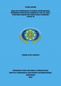 Analisis Penerapan Standar Operasional Prosedur Penyiapan Kamar di The 1o1 Bali Fontana Seminyak pada Pasca Pandemi Covid-19