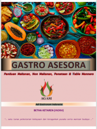 Gastro Asesora: Panduan Makanan, Non Makanan, Penataan & Table Manners (E-Book)