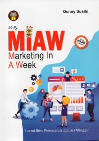 It's My MIAW (Marketing In A Week)