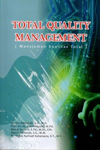 Total Quality Management (Manajemen Kualitas Total)