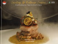 Leveling Up Balinese Cuisine: From Authentic Paon Chef's Table