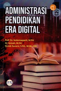 Administrasi Pendidikan Di Era Digital