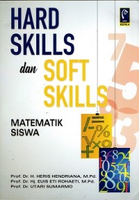 Hard Skills dan Soft Skills: Matematik Siswa