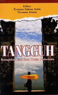 Tangguh: Kumpulan Esai Saat Krisis Pariwisata