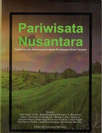 Pariwisata Nusantara: Ketahanan dan Keberlanjutan dalam Pendekatan Green Tourism