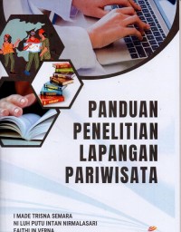 Panduan Penelitian Lapangan Pariwisata