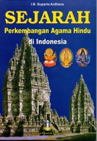 Sejarah Perkembangan Agama Hindu di Indonesia