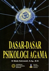 Dasar - Dasar Psikologi Agama