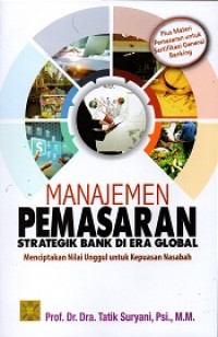 Manajemen Pemasaran Strategik Bank di Era Global