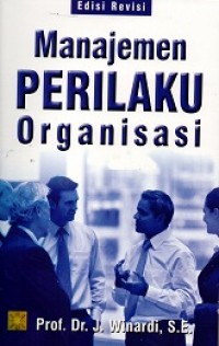 Manajemen Perilaku Organisasi Ed. Revisi