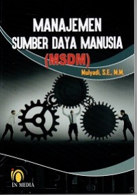 Manajemen Sumber Daya Manusia (Msdm)