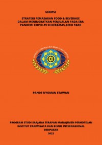 Strategi Pemasaran Food & Beverage Dalam Meningkatkan Penjualan Pada Era Pandemi Covid-19 Di Keramas Aero Park